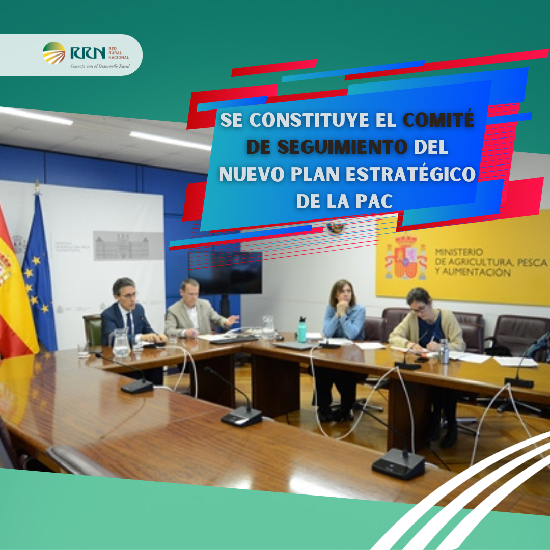 Se constituye el comité de seguimiento del nuevo Plan Estratégico de la PAC